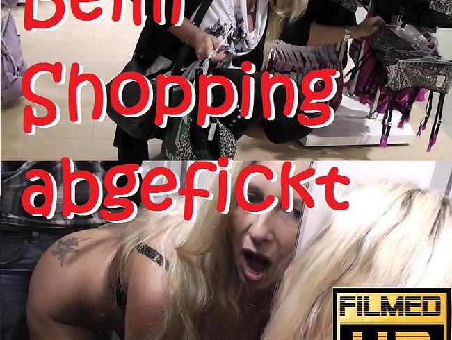 Beim SHOOPING abgefickt & besamt....